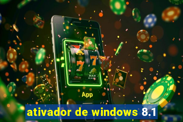 ativador de windows 8.1